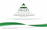 Financiamiento Automotriz · 2018-02-08 · En agosto de 2016 la colocación de crédito para la adquisición de automotores aumentó 35.8% respecto a similar mes de 2015. La octava