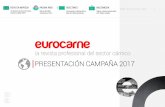 eurocarne · la revista profesional del sector cárnico PRESENTACIÓN CAMPAÑA 2017 REVISTA IMPRESA 10 números al año en formatos impreso y digital (PDF) APP, Redes Sociales. PÁGINA