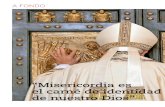 “Misericordia es el carné de identidad de nuestro Dios” · El nombre de Dios es Misericordia (Planeta Testimonio) es el primer libro-entrevista del papa Francisco. Tomando como
