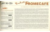 promecafe.net · eríodo cafetalero 1991/92, de acuerdo a pa firma analista F. O. Lichts Las cifras demuestran claramente que la respuesta de la producción a cambios de precios es