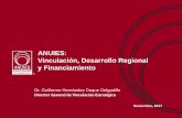 ANUIES: Vinculación, Desarrollo Regional y Financiamientocram.ibero.mx/wp-content/uploads/2017/11/... · Alrededor de 70,000 emprendedores de los 5 continentes 40% Universidades
