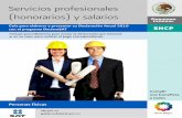 pf Servicios profesionales y salarios - IMCPServicios profesionales (honorarios) y salarios Guía para elaborar y presentar su Declaración Anual 2010 con el programa DeclaraSAT Personas