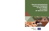 Guia de recomanacions i mesures d’adaptació al canvi ...lifesuber.eu/wp-content/uploads/2018/08/Guia_LIFESUBER_CAT.pdf · al canvi climàtic en la gestió Guia de recomanacions