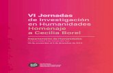 VI Jornadasrepositoriodigital.uns.edu.ar/bitstream/123456789/4844/1... · 2020-06-12 · VI Jornadas de Investigación en Humanidades “Homenaje a Cecilia Borel” Departamento de