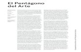 El Pentágono del Arte€¦ · acoge exposiciones de arte contemporáneo. En suma, cinco equipamientos que consti-tuyen tanto un pentágono del arte como un sistema, pues un artista