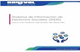 Sistema de Información de Derechos Sociales (SIDS)webdrp.coneval.org.mx/Medicion/Documents/SIDS... · 6 Glosario Acceso efectivo a los derechos sociales: para efectos del Sistema