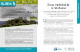 5 El uso medicinal de la marihuana INCyTU Exprés 005 ... · moleculares de la adicción a la marihuana,» Revista Colombiana de Psiquiatría, vol. 38, nº 1, pp. 126 - 142, 2009.