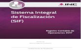 Sistema Integral de Fiscalización (SIF) · Sistema Integral de Fiscalización 7 de 23 Registros contables Figura 5.0 Registros contables 1) Selecciona una cuenta contable. 2) Registra