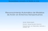 Reconocimiento Automático de Modelos de Avión …sergio/linked/adriapresentaci_n2011.pdfReconocimiento Automático de Modelos de Avión Reconocimiento Automático de Modelos de Avión