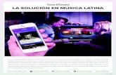 LA SOLUCIÓN EN MÚSICA LATINA - TouchTunes | Home · 2016-04-08 · Desde Romeo Santos hasta Vicente Fernández, pasando por J. Balvin, el equipo de programadores exclusivos de TouchTunes