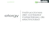 instrucciones del contador instantáneo de electricidad · 2019-07-05 · El Contador Instantáneo de Electricidad (CIE) muestra al instante la cantidad de energía que consume todo