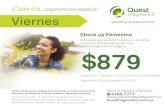 ¡Cada día, Viernes - Quest Diagnostics México · $879. ¡Cada día, una promoción especial! Válido mencionando el código de la promoción en nuestros Centros de Atención a