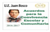 2016-2017 - U.E.P Juan BoscoArticulo 2: Esta Unidad Educativa se regirá por las disposiciones de la ³Constitución de la República Bolivariana de Venezuela´ Ley Orgánica de Educación