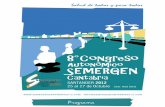 Programa - Semergen Cantabria · 2013-02-10 · 2 Santander, 25 de Octubre de 2012 Estimados compañeros y amigos: Me es grato dirigirme a vosotros para invitaros al 8º Congreso