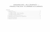 MANUAL ALUMNO PRÁCTICAS CURRICULARESicaro.uma.es/pdf/MANUAL_ALUMNO-PRACTICAS_CURRICULARES.pdf · 1. Introducción En este breve manual se describen los procedimientos básicos para