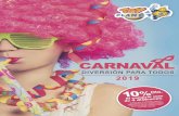 Carnavalalijuguetes.es/upload/CARNAVAL2019.pdf · Carnaval Anna o Elsa Tallas 3/4, 5/7, 8/10 años. 24, 99€ Unidad Blancanieves Tallas 3/4, 5/7, 8/10 años.29, 99€ Gafas Harry