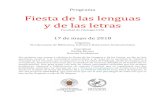 2018 Programa Fiesta de las lenguas - ucm.es · Programa Fiesta de las lenguas y de las letras Facultad de Filología UCM 17 de mayo de 2018 ... , que queremos que sea el más plurilingüe