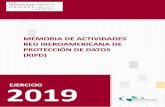 Memoria de actividades de la Red Iberoamericana de ...€¦ · General Iberoamericana, con vistas a evaluar la eventual presentación de alguna iniciativa de la RIPD en la próxima