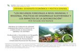 “LOS RECURSOS FORESTALES A NIVEL MUNDIAL Y ... · “LOS RECURSOS FORESTALES A NIVEL MUNDIAL Y ... LOS 5 PAÍSES DE AMÉRICA LATINA CON MAYOR SUPERFICIE FORESTAL ... 73,9 México