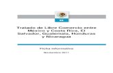 Tratado de Libre Comercio entre México y Costa Rica, El ...2006-2012.economia.gob.mx/files/TLC_Unico_ficha_informativa.pdf · 2 Tratado de Libre Comercio entre México y Costa Rica,