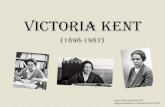 VICTORIA KENT - avempace.comde+archivo/6985... · ¿Sufragio femenino? • Uno de los momentos más destacados y paradójicos en la obra y la vida de Victoria Kent fue su oposición