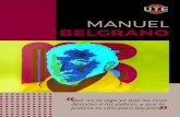 Revista Manuel Belgrano 2020 · general y la construcción de una Patria Justa, Libre y Soberana. Aunque el paradigma histórico nacional pone a Sarmiento en un lugar fundacional