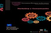 Marketing y Comunicación - UPSA › estudios › titulaciones › grados › pdf › ... · 2020-05-08 · Marketing y Comunicación Formación de excelencia a tu medida Modernas