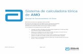 Sistema de calculadora tórica de AMO - amvtecnologia · 2018-04-18 · utiliza el sistema de calculadora tórica de AMO: 1. Haga clic en los vínculos de los encabezados de las secciones