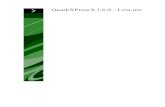 QuarkXPress 8.1.6.0 – Leia-mefiles.quark.com/download/documentation/QuarkXPress/... · Instalar:MacOS ParainstalaroQuarkXPress: 1 Desactivequalquerprogramadeprotecçãoantivírus.Seestiverpreocupadocomapossibilidadede