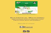 Inkesta-lotzea: Alderdi Metodologikoak eta R-StatMatch ...Alderdi Metodologikoak eta R-StatMatch-ekin Praktika Statistical matching : Metodological issues and practice with R-StatMatch