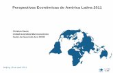 Perspectivas Económicas de América Latina 2011 · 2018-06-08 · 1 1.5 2 2.5 3 3.5 4 4.5 5-100 -50 0 50 100 150 200 250 300 350 400 450 8 Adquisiciones netas de obligaciones nacionales