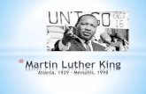 El líder dels drets civils Martin Luther Kingalcoberro.info/assets/powerpointmartin-luther-king-1.pdf · 2019-02-03 · *El líder dels drets civils Martin Luther King va néixer