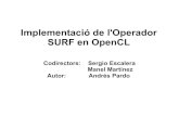 Implementació de l'Operador SURF en OpenCL › ~sergio › linked › andreu2010presentaci_n.pdf– Processadors amb més capacitat de computació paral·lela actualment Interès