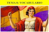 TEMA 8: VOCABULARIO - WordPress.com › 2018 › 02 › ... · importante papel no movemento obreiro, sobre todo a través da súa presenza no sindicato anarcosindicalista da CNT,
