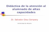 Universidad de Alicante › dspace › bitstream › 10045 › 12140 › 1 › didáctica... · Superior en todos los órdenes de la vida y en todas las áreas del desarrollo. Superioridad