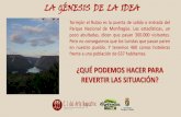 LA GÉNESIS DE LA IDEA - European Rock Art Trails · LA GÉNESIS DE LA IDEA Torrejón el Rubio es la puerta de salida o entrada del Parque Nacional de Monfragüe. Las estadísticas,