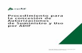 Procedimiento para la concesión de - Adif - Inicio · solicitar al producto en cuestión, constituyéndose ésta en la base para la concesión o no de una ASU por ADIF. En el caso