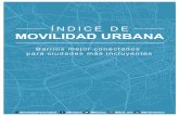 Índice de Movilidad Urbana · Las mejores ciudades del IMU Ninguna ciudad del estudio obtuvo una calificación para entrar en el grupo de desempeño alto. No obstante, las tres ciudades