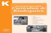 RockvRicklcecklc,e MkMare k y k • AArt e sMam áicamAúEAdmc · 2010-08-03 · Estimado Padre, Madre o Guardián: ¡Bienvenidos a kindergarten! Este folleto ofrece un resumen general