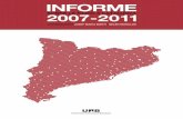 Informe sobre la Ràdio a Catalunya · 3.3. Els recursos públics al sector ràdio 130 3.4. La dimensió econòmica del sector radiofònic de Catalunya durant el període 2007-2011