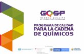 Somos parte del Programa Global de Calidad y Normas (GQSP · regional y multilateral, por medio del fortalecimiento del Subsistema Nacional de Calidad (SICAL) en el marco de la Cadena