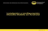 Instalación y conﬁguración Moodle Mobile en Android · Ingresar al Play Store de Android y buscar la app Moodle Mobile 1 cuyo editor es “MoodlePty Ltd.”. 2 Para comenzar la