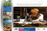 Logros y perspectivas del desarrollo forestal en México ... › cms › uploads › attachment › file › ... · Logros y perspectivas del desarrollo forestal en México 2007-2012