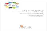 LA CONVIVENCIA EN LOS CENTROS DE CASTILLA Y LE N …...LA CONVIVENCIA EN LOS CENTROS EDUCATIVOS DE CASTILLA Y LEÓN. Informe del curso escolar 2012-2013 - 6 - 1.1. APOYO A LOS CENTROS