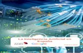 La Inteligencia Artificial en Españaobservatorioadei.es/publicaciones/notaTecnica_IA_Feb2020.pdf · Impacto de la Inteligencia Artificial Nota técnica 2 Índice ... En esta tarea