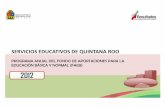 PROGRAMA ANUAL DEL FONDO DE …...Alianza por la Calidad de la Educación Objetivo(s) del Plan Estatal de Desarrollo 2011-2016 Programa Sectorial Estatal 2.4.2 / 2.4.3 / 2.5.7 / 3.2.1