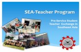 SEA-Teacher Programseateacher.seameo.org › seateacher › images › Documents... · - Adjust later after classroom observation. This way, the students will have enough materials