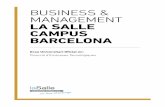 BUSINESS & MANAGEMENT LA SALLE CAMPUS BARCELONA · Núm. 130 en el Rànquing d’Ocupabilitat Mundial (núm. 3 de l’Estat). La Salle-URL col·labora amb Euroleague Basketball en