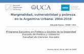 Marginalidad, vulnerabilidad y pobreza en la Argentina Urbana: …wadmin.uca.edu.ar › public › ckeditor › Observatorio Deuda Social... · Eduardo Donza – ODSA - UCA Marginalidad,