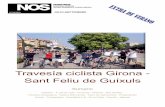 Travesía ciclista Girona - Sant Feliu de Guíxuls · 2 Este lunes, cuando me levanté, éramos campeones del mundo. El domingo por la noche sonaron bocinas, petardos, hubo mucho